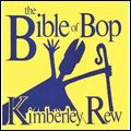 KIMBERLEY REW / BIBLE OF POP