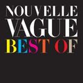 NOUVELLE VAGUE / ヌーヴェル・ヴァーグ / BEST OF