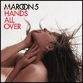 MAROON 5 / マルーン5 / ハンズ・オール・オーヴァー [HANDS ALL OVER]