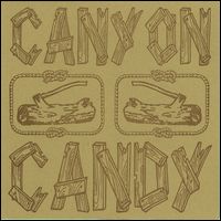 JAVELIN / ジャベリン / CANYON CANDY (10") 【RECORD STORE DAY 04.16.2011】