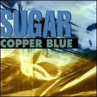 SUGAR / シュガー / COPPER BLUE (LP)
