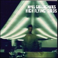 NOEL GALLAGHER'S HIGH FLYING BIRDS / ノエル・ギャラガーズ・ハイ・フライング・バーズ / NOEL GALLAGHER'S HIGH FLYING BIRDS (LP/HEAVYHEIGHT VINYL)