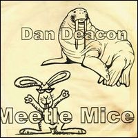 DAN DEACON / ダン・ディーコン / MEETLE MICE (2LP)