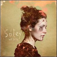 SOLEY / ソーレイ / WE SINK (2LP)