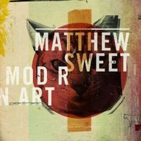 MATTHEW SWEET / マシュー・スウィート / MODERN ART