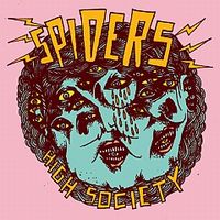 SPIDERS (from Sweden) / スパイダーズ / HIGH SOCIETY