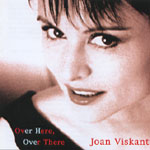 JOAN VISKANT / ジョアン・ヴィスカント / OVER HERE OVER THERE