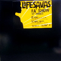 LIFESAVAS / FA'SHOW
