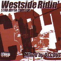 DJ COUZ / WESTSIDE RIDIN' STR8 OUTTA COMPTON