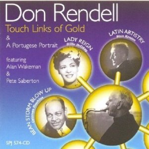 DON RENDELL / ドン・レンデル / Touch Links of Gold