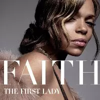 FAITH EVANS / FIRST LADY
