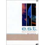 E.S.T.(ESBJORN SVENSSON TRIO) / E.S.T.(エスビョルン・スヴェンソン・トリオ) / LIVE IN STOCKHOLM / ライヴ