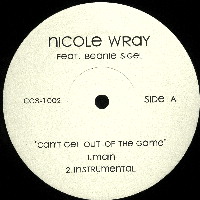 NICOLE WRAY / ニコル・レイ / CAN'T GET OUT OF THE GAME