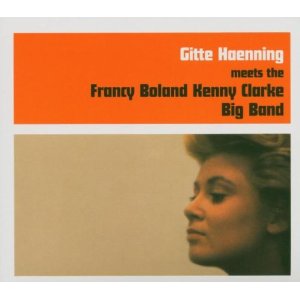 GITTE HAENNING / ギッテ・ヘニング / Meets the Francy Boland Kenny Clarke Big Band