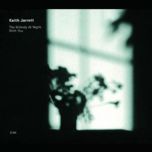 KEITH JARRETT / キース・ジャレット / Melody At Night, With You 