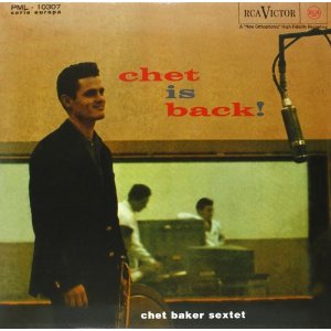 CHET BAKER / チェット・ベイカー / Chet Is Back!(LP/180g) / チェット・イズ・バック!