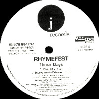 RHYMEFEST / ライムフェスト / THESE DAYS