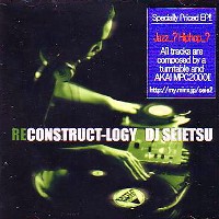 DJ SEIETSU / RECONSTRUCT-LOGY