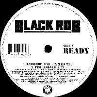 BLACK ROB / ブラック・ロブ / READY