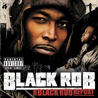 BLACK ROB / ブラック・ロブ / BLACK ROB REPORT
