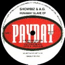 SHOWBIZ & A.G. / ショウビズ&A.G. / RUNAWAY SLAVE LIMITED EP