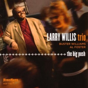 LARRY WILLIS / ラリー・ウィリス / Big Push