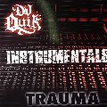 DJ QUIK / DJクイック / TRAUMA INSTRUMENTALS "2LP"