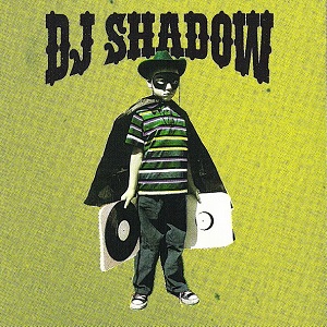 DJ SHADOW / DJシャドウ / THE OUTSIDER