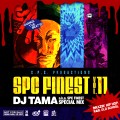 DJ TAMA / SPC FINEST VOL.11