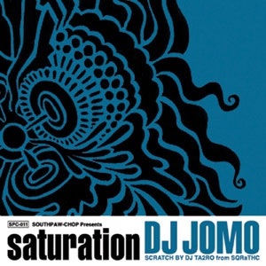 DJ JOMO / SATURATION