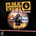 PUBLIC ENEMY / パブリック・エナミー / BEATS AND PLACES