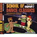 DJ KOMA / DJコマ / SCHOOL OF DANCE CLASSICS CHAPTER 7 ADVANCED CLASS