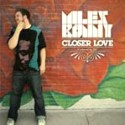 MILES BONNY / マイルス・ボニー / CLOSER LOVE
