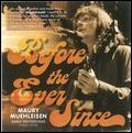 MAURY MUEHLEISEN / モーリー・ミューライゼン / BEFORE THE EVER SINCE