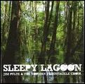 JIM PULTE & THE NORMAN FISHINTACKLE CHOIR / ジム・パルト&ザ・ノーマン・フィッシュインタックル・クワイア / SLEEPY LAGOON