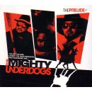MIGHTY UNDERDOGS / PRELUDE EP
