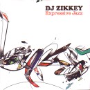 DJ ZIKKEY / EXPRESSIVE JAZZ