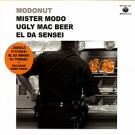 MISTER MODO & UGLY MAC BEER & JESSICA FITOUSSI / MODONUT