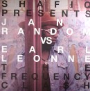 SHAFIQ HUSAYN (SA-RA CREATIVE PARTNERS) / シャフィーク・フセイン / JANK RANDOM VS. EARL LEONNE THE FREQUENCY アナログLP