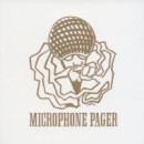 MICROPHONE PAGER / マイクロフォンペイジャー / MICROPHONE PAGER