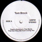TOM BROCK / BOBBY GLENN / THERE'S NOTHING IN THIS WORLD THAT CAN STOP ME FROM LOVING YOU / SOUNDS LIKE A LOVE SONG