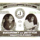 BUDAMUNK & JOE STYLES / BUDASTYLES CLASSICS