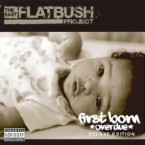 EAST FLATBUSH PROJECT / FIRST BORN *OVERDUE* DELUXE EDITION