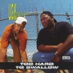 UGK / Too Hard To Swallow