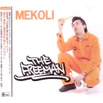MEKOLI   / メコリ / THE FREEMAN