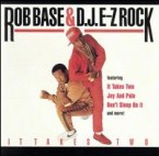 ROB BASE & DJ E-Z ROCK / It Takes Two  