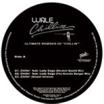 WALE / ワーレイ / ULTIMATE REMIXES OF CHILLIN