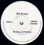 BILL EVANS / PHAROAH SANDERS / 55 DAYS AT PEKING / YOU'VE GOT TO HAVE FREEDOM