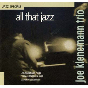 JOE KIENEMANN / ジョー・キーネマン / All That Jazz