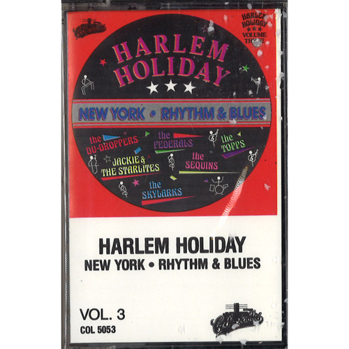 V.A. (HARLEM HOLIDAY) / HARLEM HOLIDAY: N.Y. RHYTHM & BLUES VOL.3 (CASS)